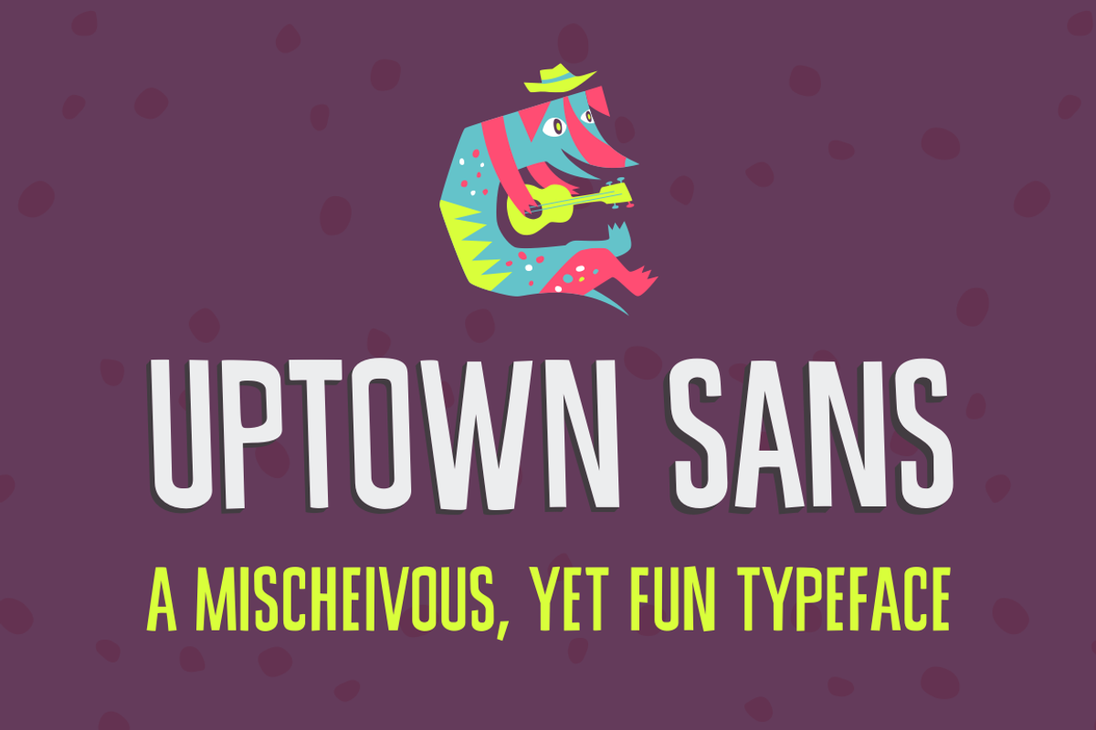 Uptown Sans Typeface