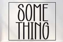 Some Thing | Script Font