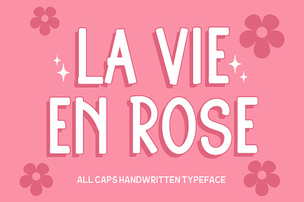 La Vie En Rose - Handwritten Font