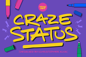 Craze Status: All Caps Comic Font
