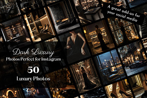 50 Dark Luxury Photos