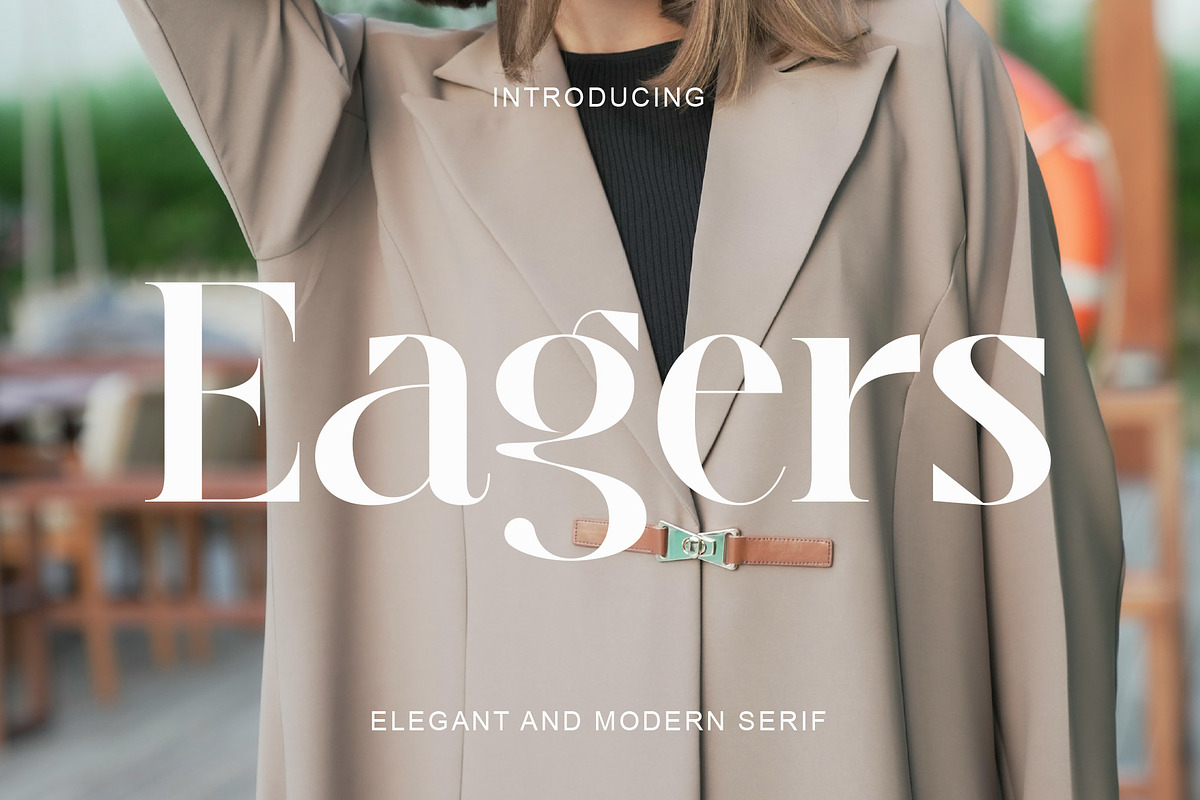 Eagers Elegant And Modern Serif, a Serif Font by Muflieart (Photo 1 of 9)