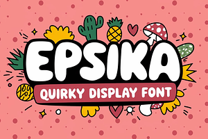 Epsika - Quirky Display Font