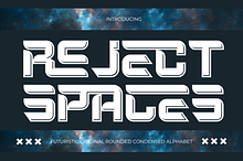 REJECT SPACES - SCI-FI FONT