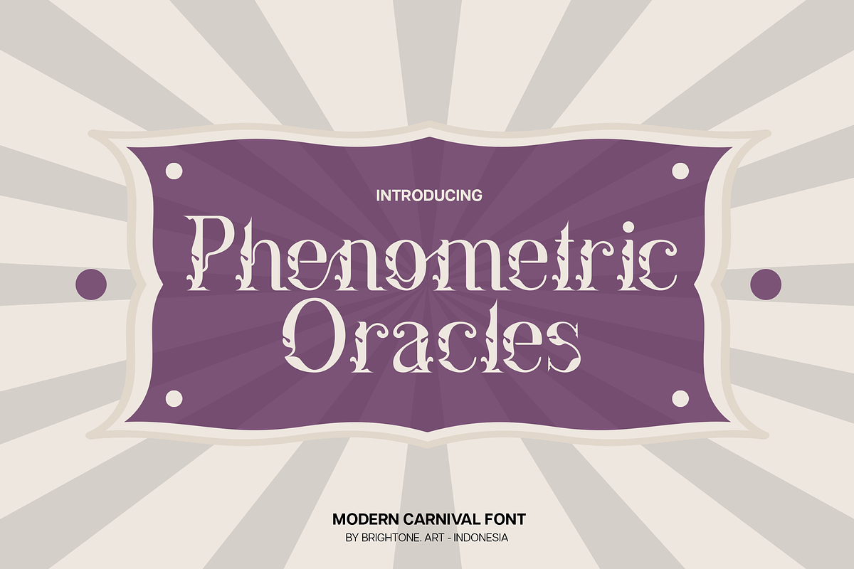Phenometric Oracle - Carnival Font, a Serif Font by Brightone (Photo 1 of 8)
