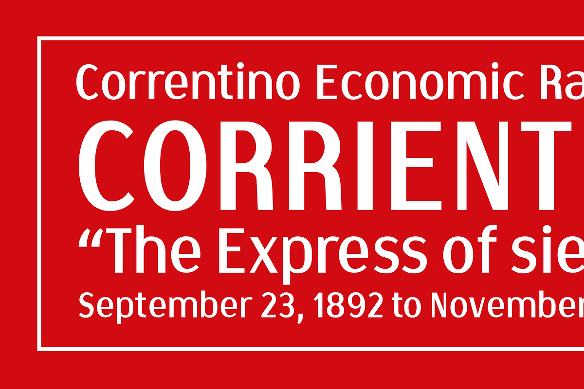 Correntino Railway, a Sans Serif Font by Fabio Ares (Photo 1 of 7)