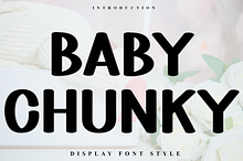 Baby Chunky