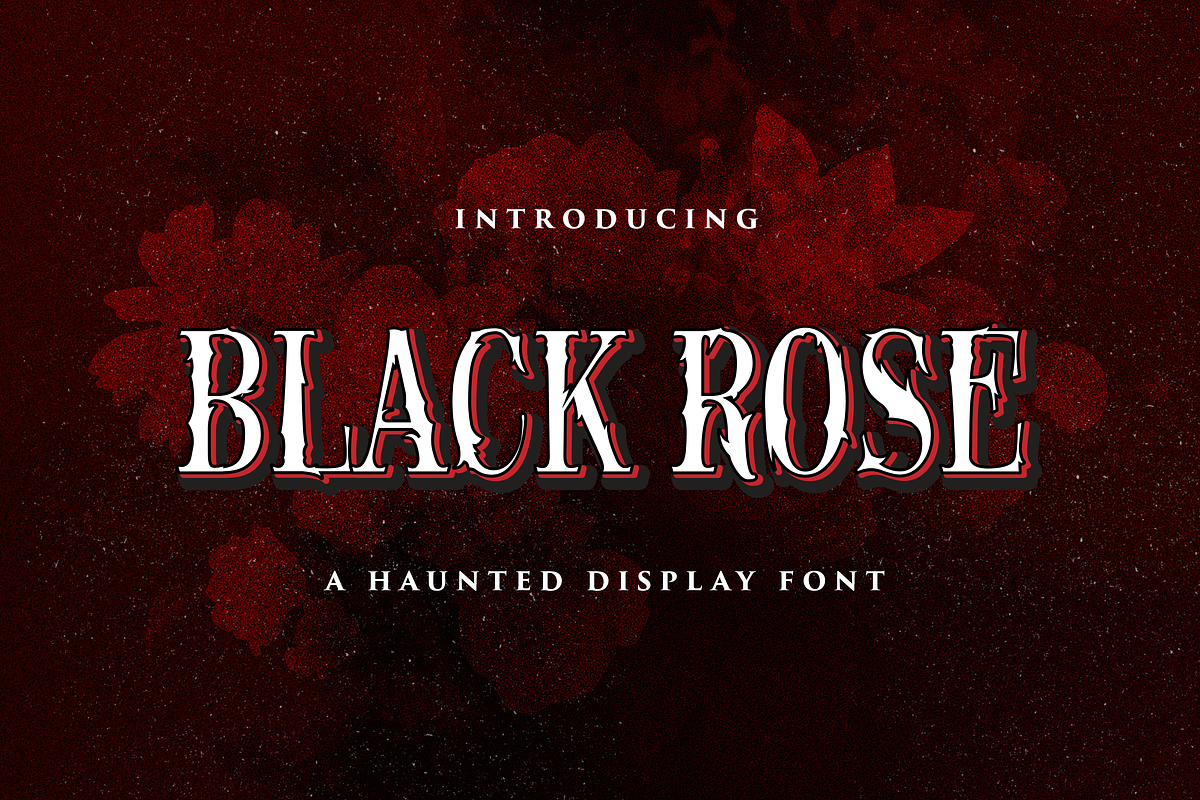 Black Rose - Haunted Display Font, a Font by StringLabs