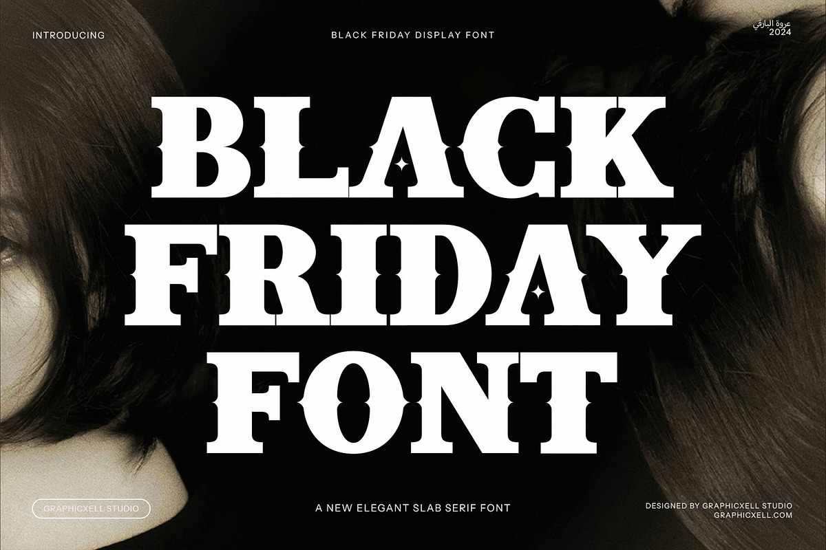 Black Friday Elegant Display Font, a Slab Serif Font by Graphicxell (Photo 1 of 8)