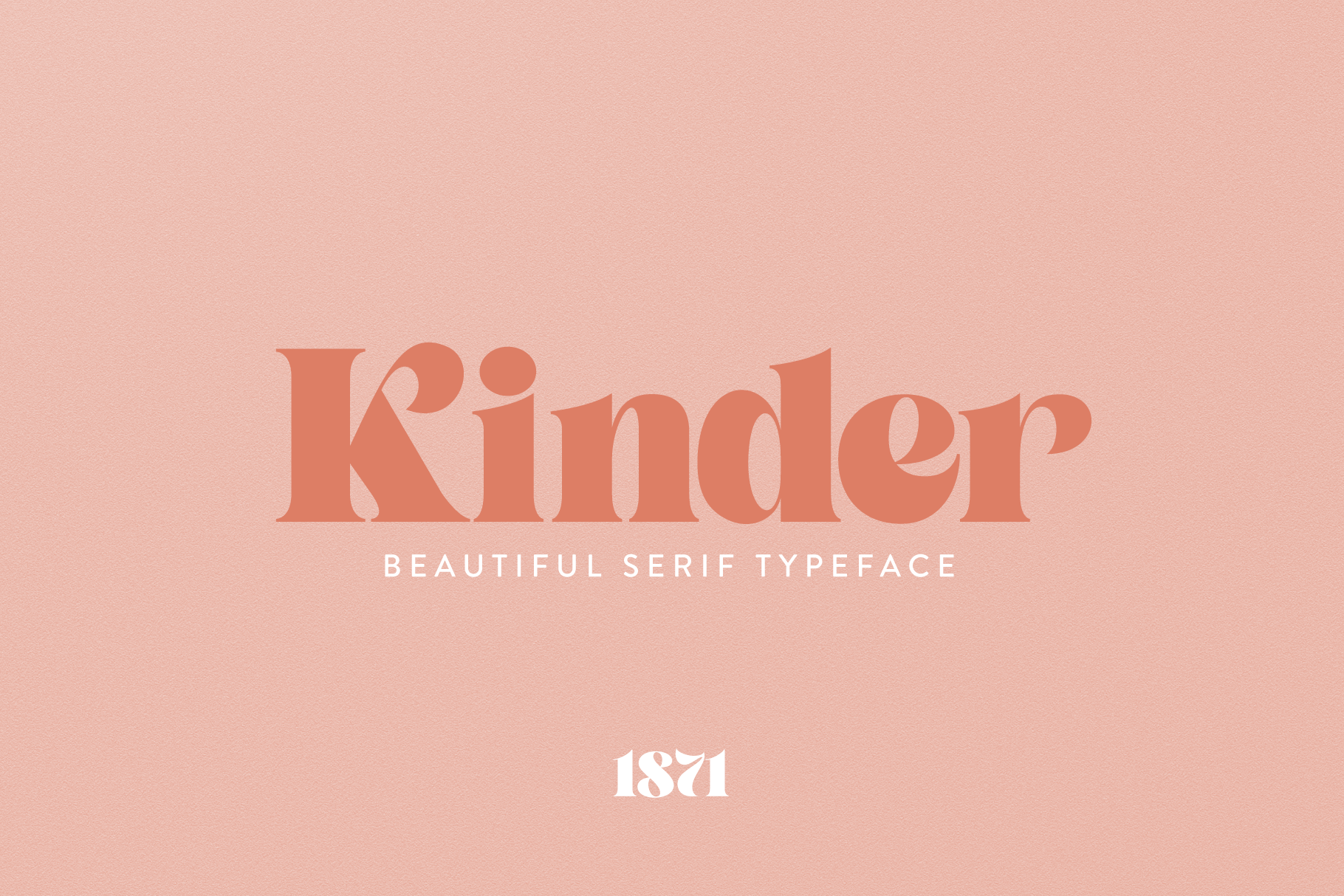 Kinder Font by 1871 Project | Creative Market