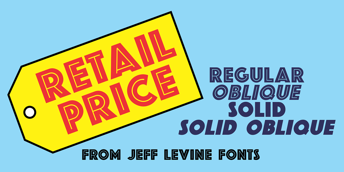 Retail Price JNL, a Sans Serif Font by Jeff Levine Fonts (Photo 1 of 5)