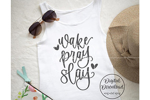 Wake Pray Slay Design Files