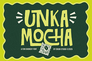 UNKA MOCHA - Chunky Font