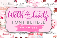 With Lovely Font Bundle