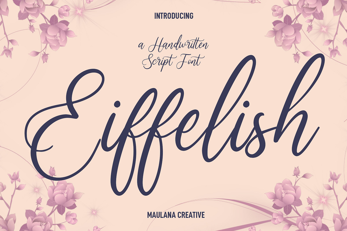 Eiffelish Script Font, a Script Font by Maulana Creative (Photo 1 of 10)
