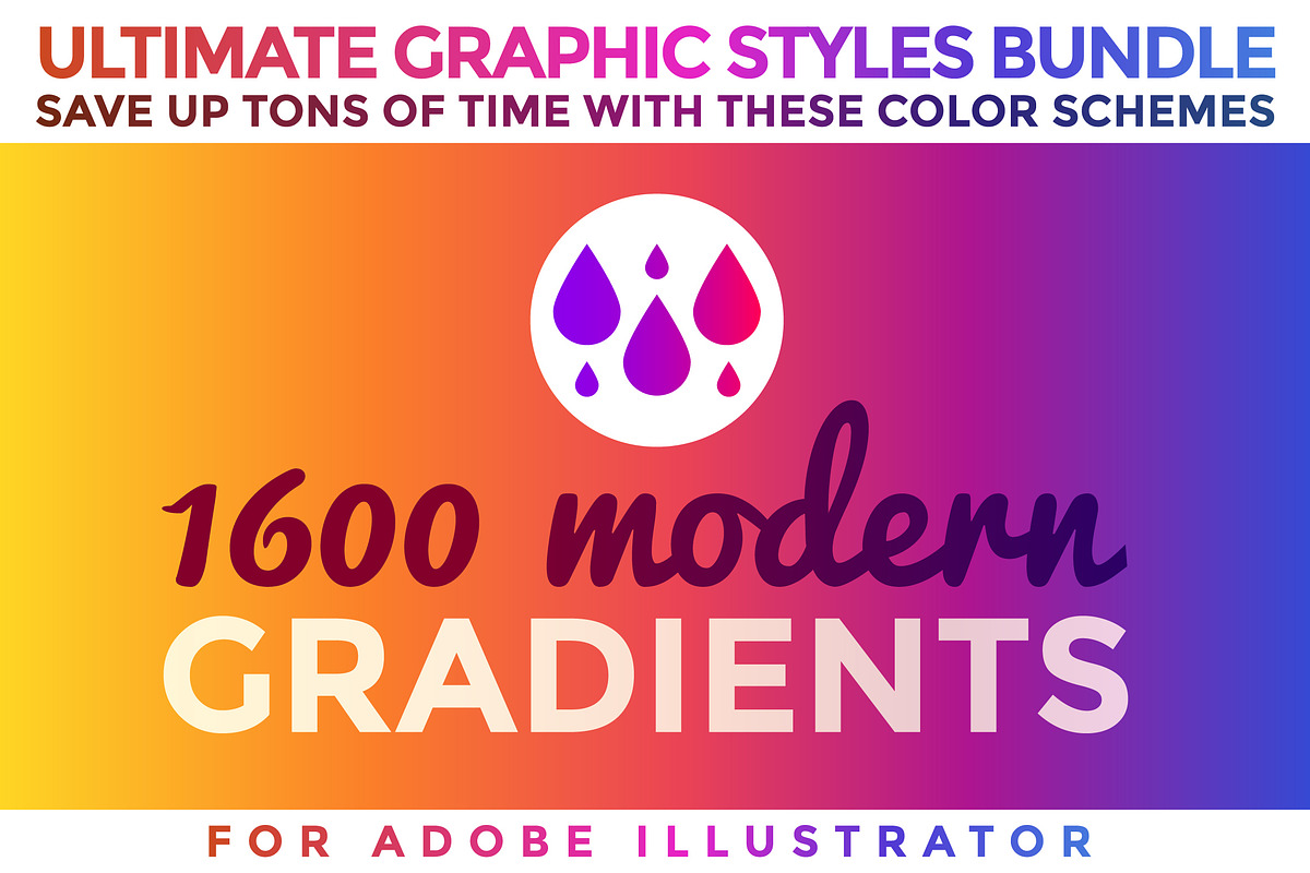 1600 Gradients Graphic Styles Bundle, a Gradient Add-On by ToonPlanet Vector Assets (Photo 1 of 7)