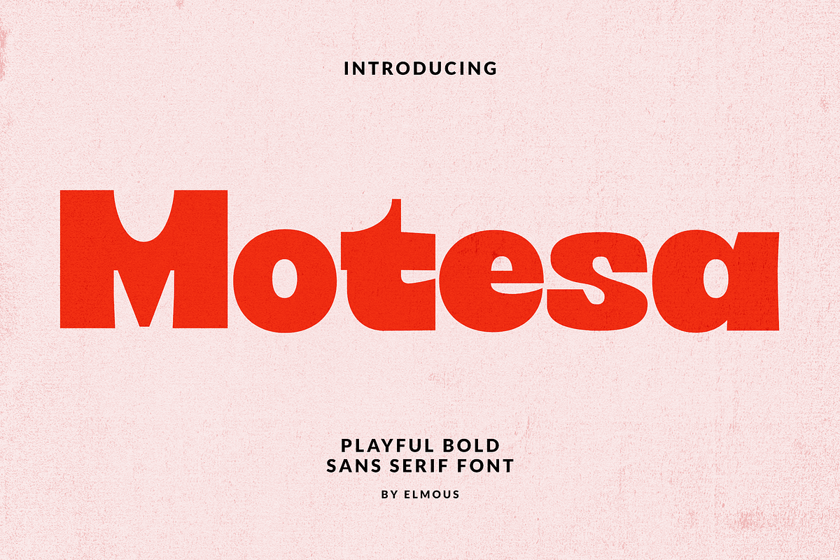 Motesa - Playful Bold Font, a Sans Serif Font by Elmous (Photo 1 of 10)