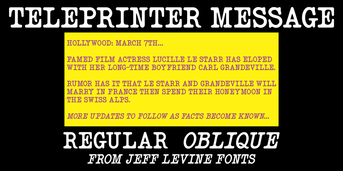 Teleprinter Message, a Font by Jeff Levine Fonts (Photo 1 of 5)
