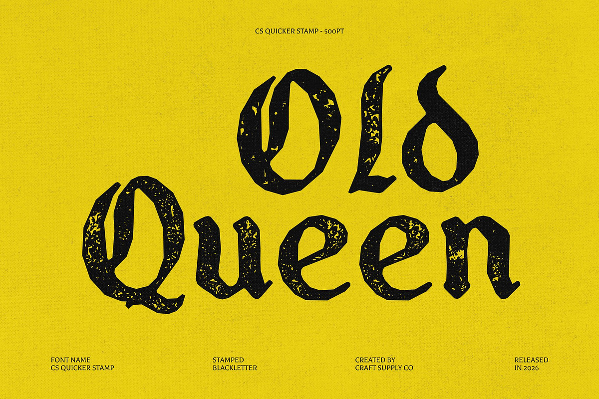 CS Quicker Stamp, a Blackletter Font by Craft Supply Co. (Photo 2 of 8)