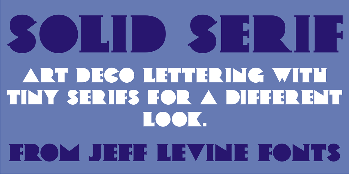 Solid Serif JNL, a Font by Jeff Levine Fonts
