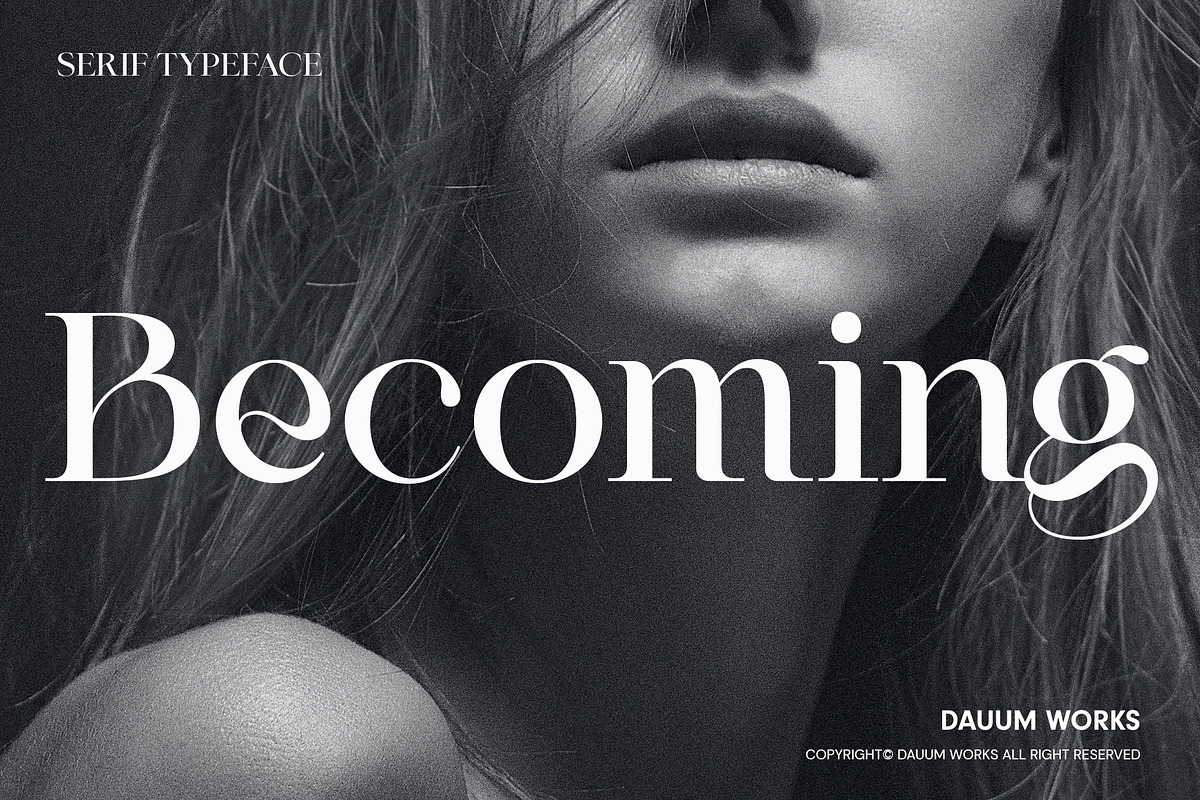 Becoming - Serif Typeface, a Serif Font by Dauum Works (Photo 1 of 8)