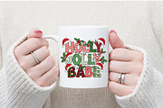 Holly Jolly Babe Christmas PNG, an Illustration by Designking (Thumbnail 2 of 4)