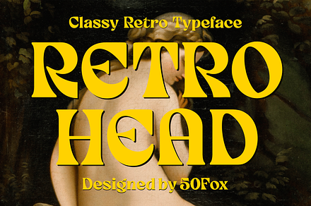 Retro Head Classy Retro Typeface