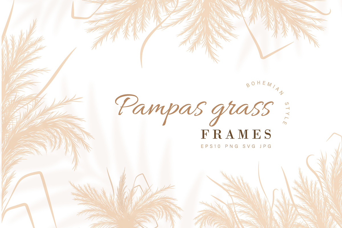 Pampas grass Frame collection, an Illustration by KeronnArt (Photo 1 of 2)