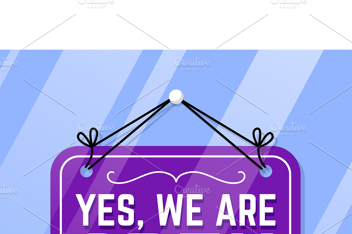 Yes, We are Open Sign, an Object Illustration by MISS CHATZ (Photo 3 of 3)