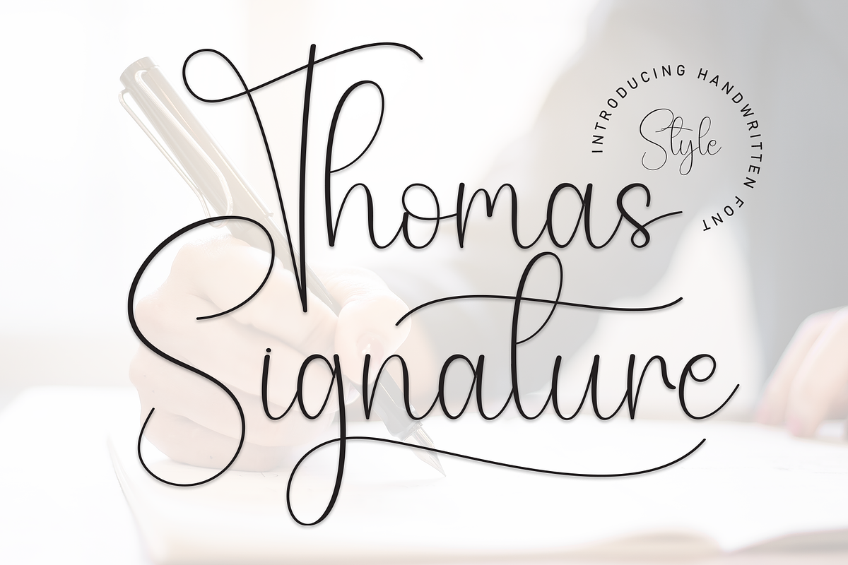 Thomas Signature | Script Font, a Handwritten Font by Scratchones (Photo 1 of 9)