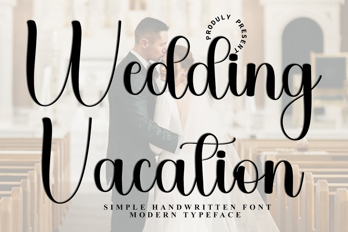 Wedding Vacation, a Handwritten Font by FreshTypeINK (Photo 1 of 8)