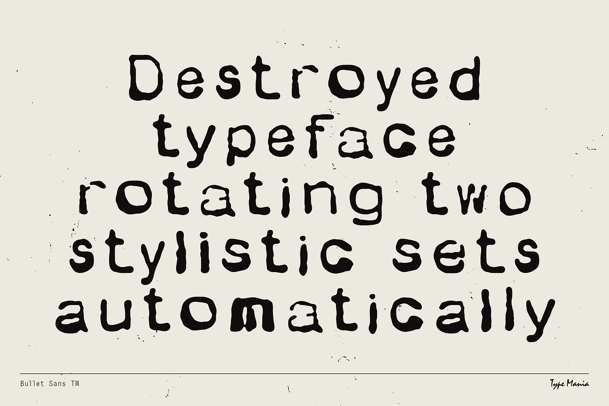 Bullet Sans TM – Rough Boy, a Sans Serif Font by Type Mania (Photo 2 of 10)