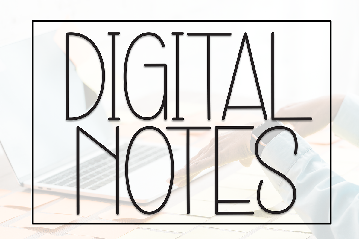 Digital Notes | Script Font, a Script Font by Scratchones (Photo 1 of 8)
