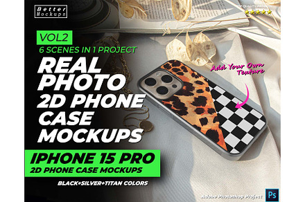 Real Photo 2D Phone Case Mockups V2