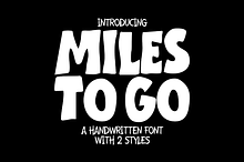 Miles To Go Font Duo