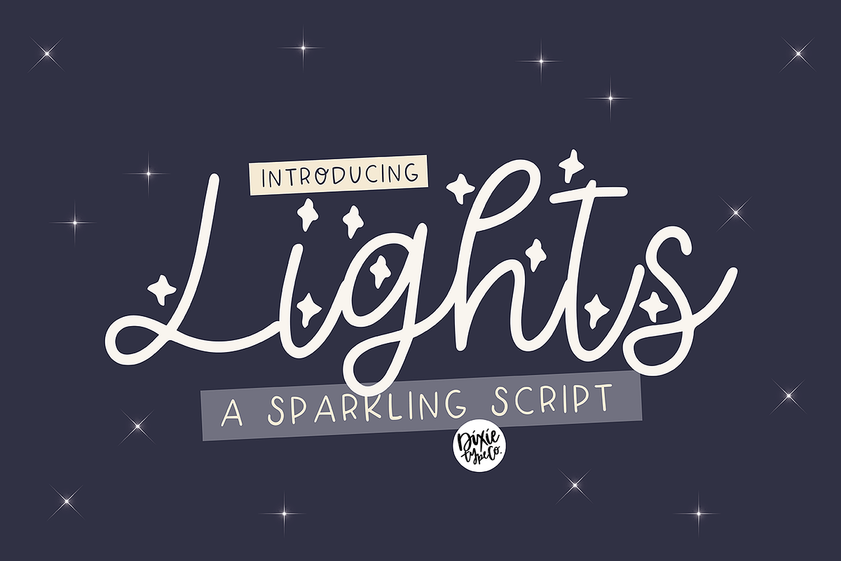 LIGHTS a Sparkling Script, a Script Font by Blush Font Co. (Photo 1 of 6)