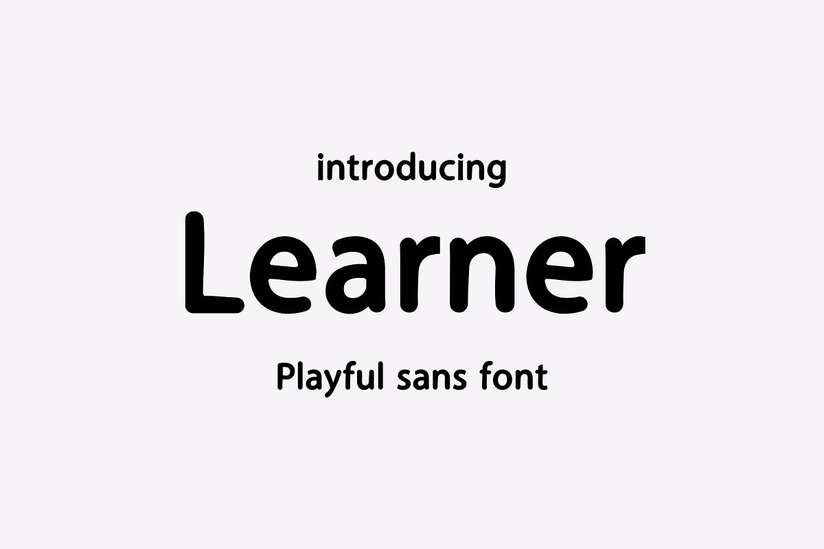 Learner - Sans serif, a Sans Serif Font by Sk designs (Photo 1 of 6)