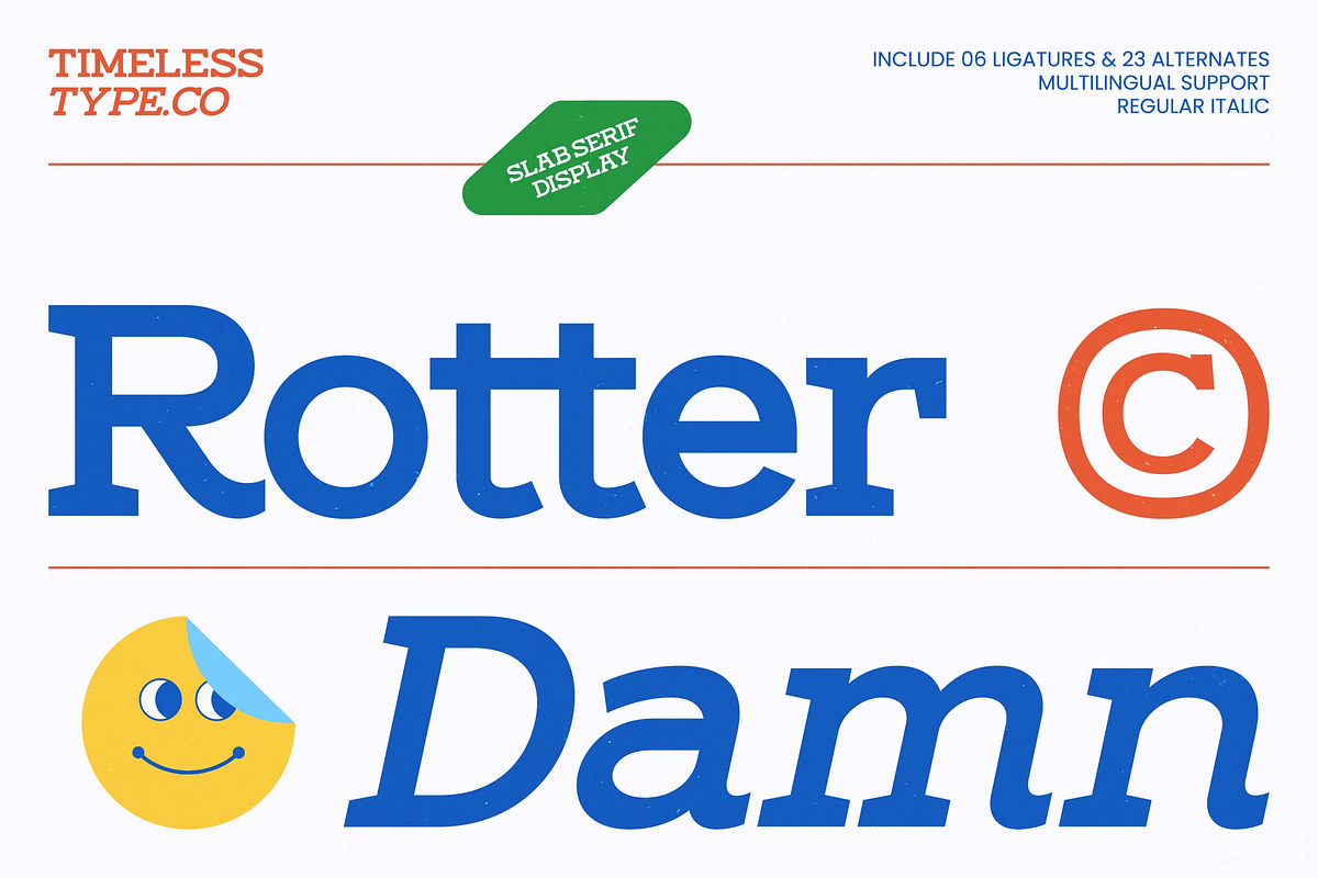 Rotter Damn Slab Serif Display, a Slab Serif Font by timelesstype.co (Photo 1 of 15)