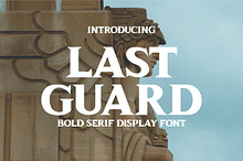 Last Guard Serif Display