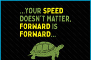Keep Moving Forward Turtle SVG PNG, a Graphic by Creativeusart (Thumbnail 2 of 4)