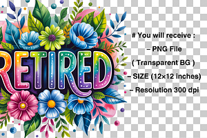 Retired Motivational Quote PNG, a Graphic by Clipart Bloom