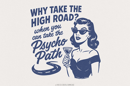Why Take The High Road? Psycho Path, an Illustration by SharpMarketplace