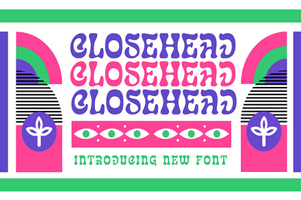Closehead