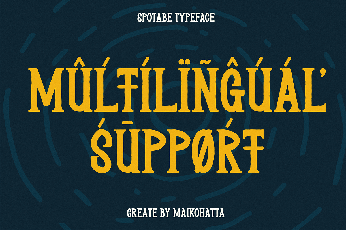 Spotabe - Handdraw Typeface, a Serif Font by MaikoHatta (Photo 7 of 7)