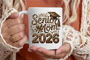 Senior Mom 2026 Png, Graduation Png, an Illustration by designcity5 (Thumbnail 4 of 4)