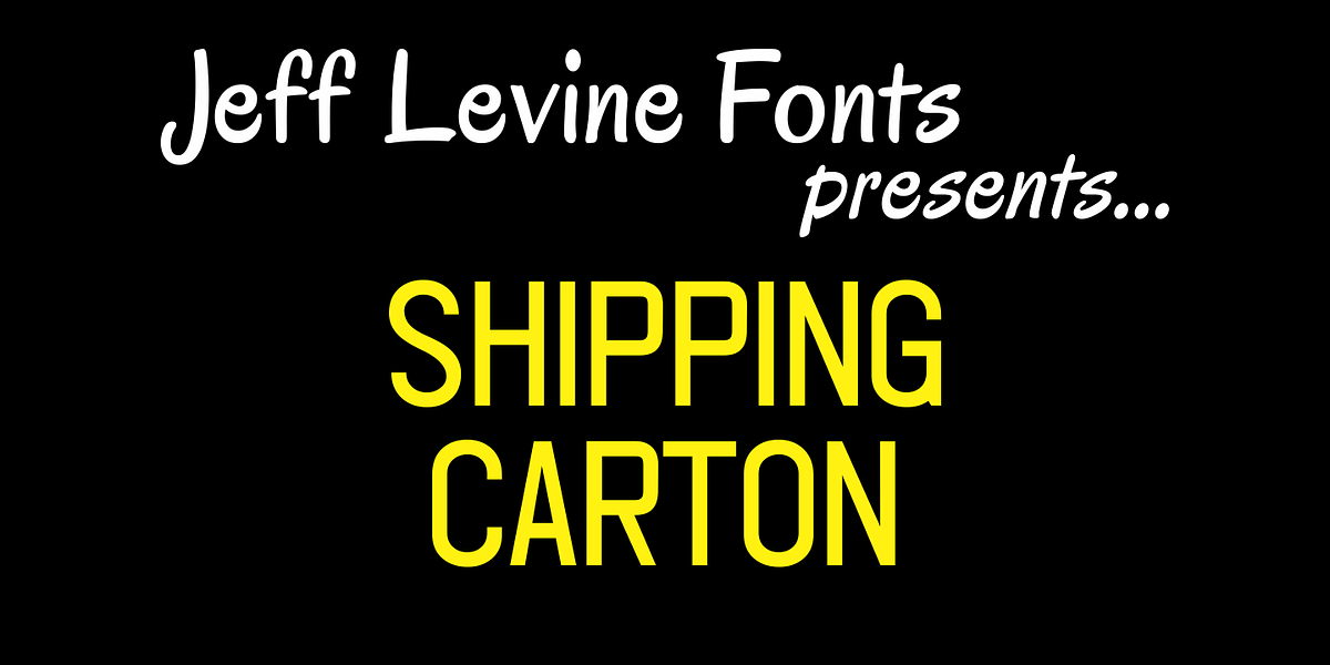 Shipping Carton JNL, a Sans Serif Font by Jeff Levine Fonts