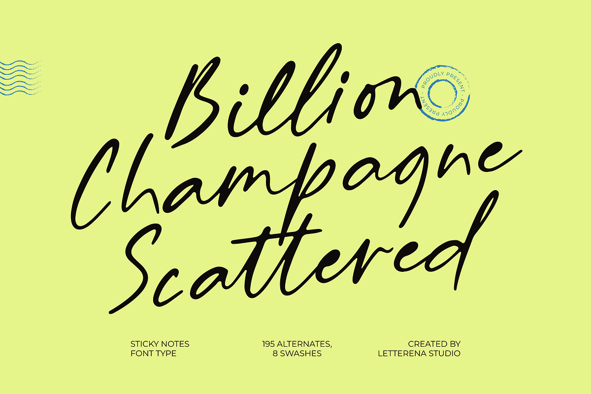Billion Champagne Scattered Sticky, a Script Font by Letterena Studios Script (Photo 1 of 15)