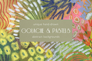 Gouache & Pastel Painted Backgrounds