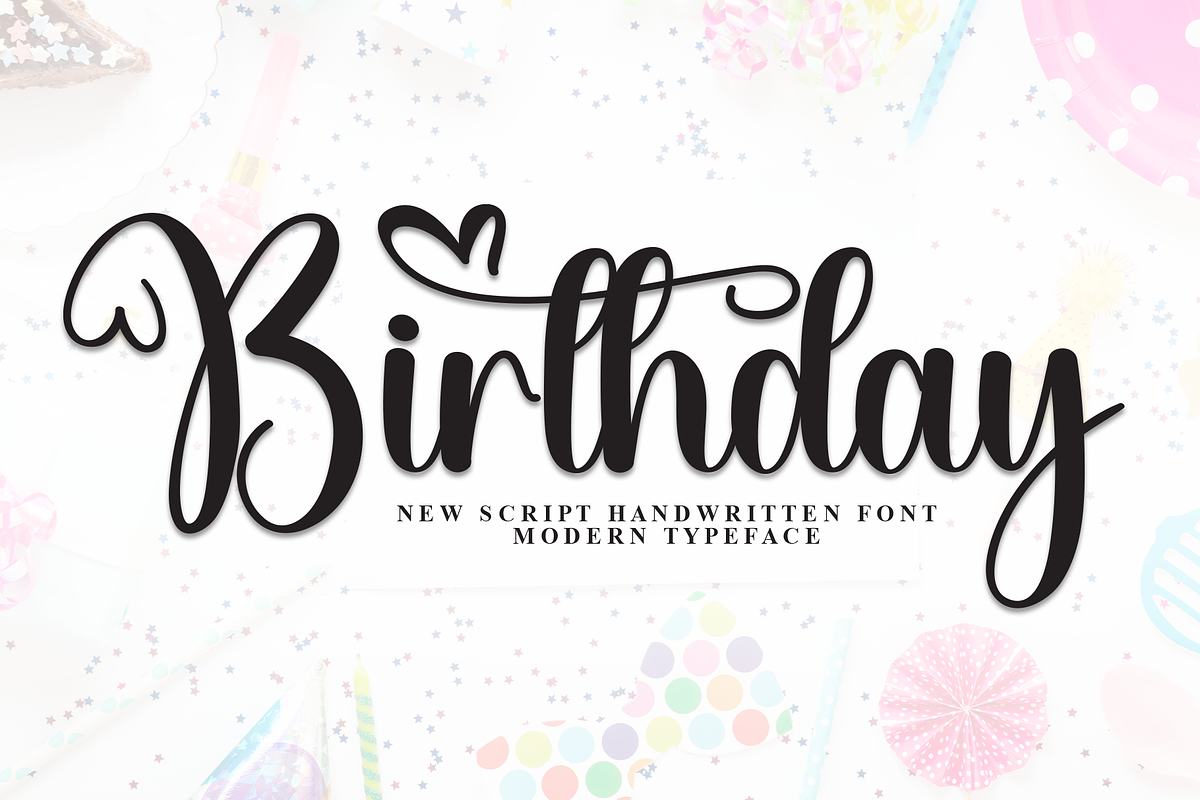Birthday | Script Font, a Handwritten Font by Scratchones (Photo 1 of 9)