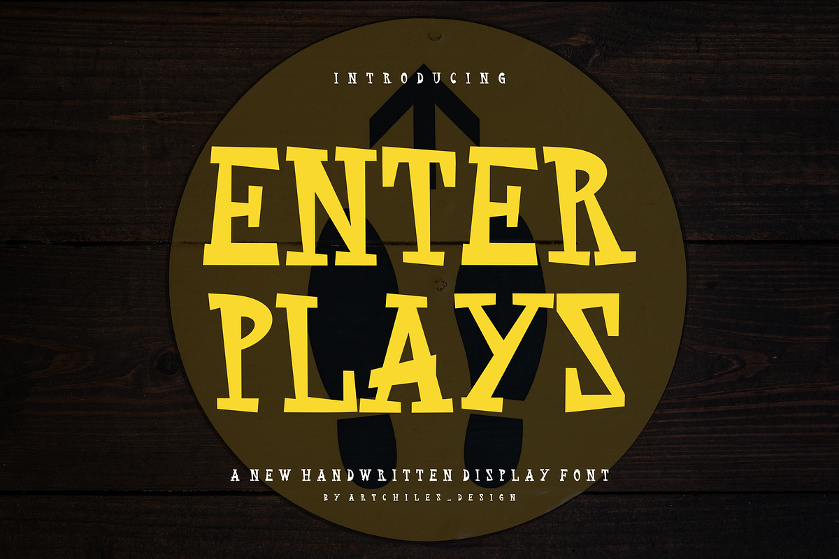 Enter Plays - Font, a Serif Font by artchiles_design (Photo 1 of 5)